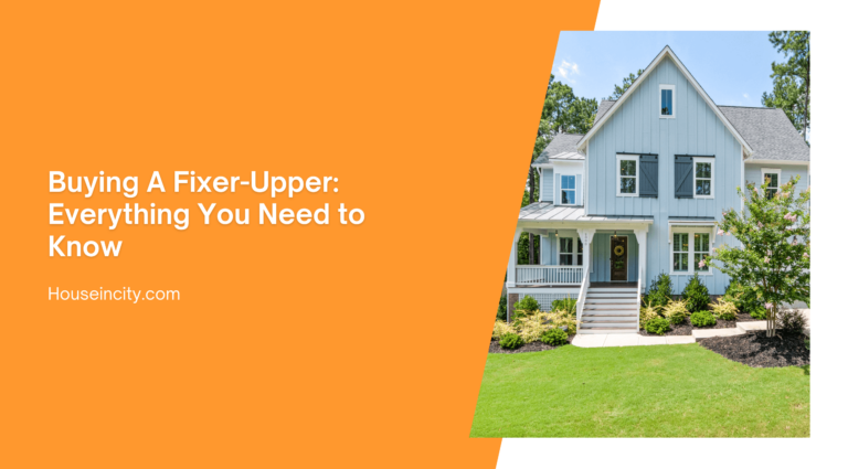 Buying A Fixer-Upper