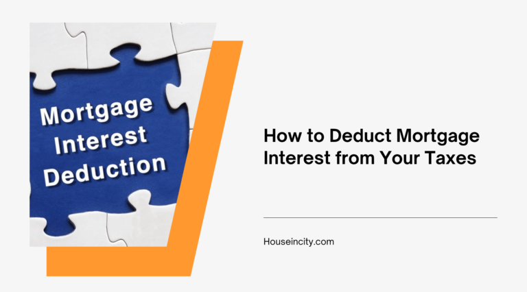 How to Deduct Mortgage Interest from Your Taxes