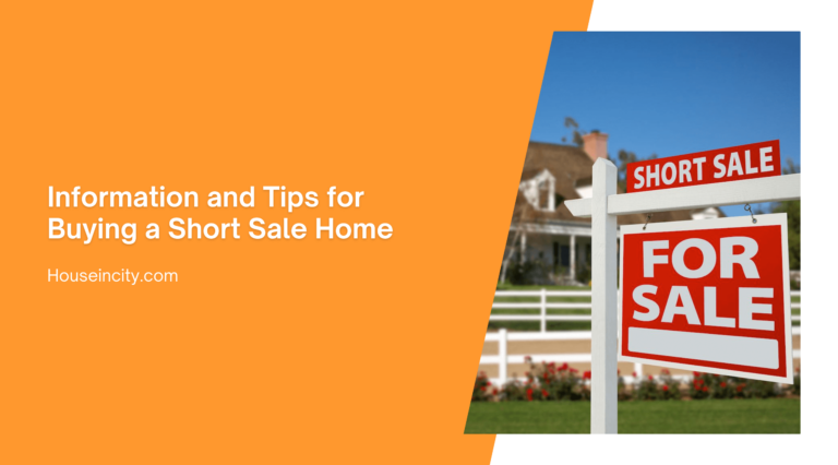 Information and Tips for Buying a Short Sale Home