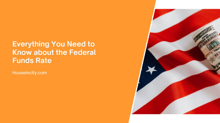 Everything You Need to Know about the Federal Funds Rate